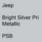 Preview: Jeep, Bright Silver Pri Metallic, PSB.